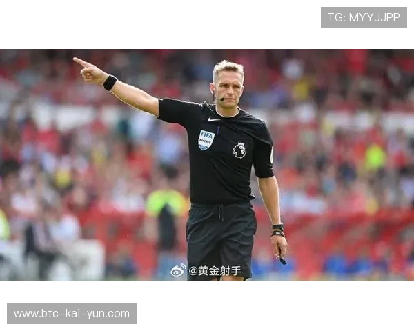 英超联盟强调裁判执法标准统一性